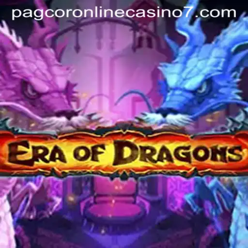 Exploring 'EraOfDragons': A Captivating Adventure with PAGCOR Integration