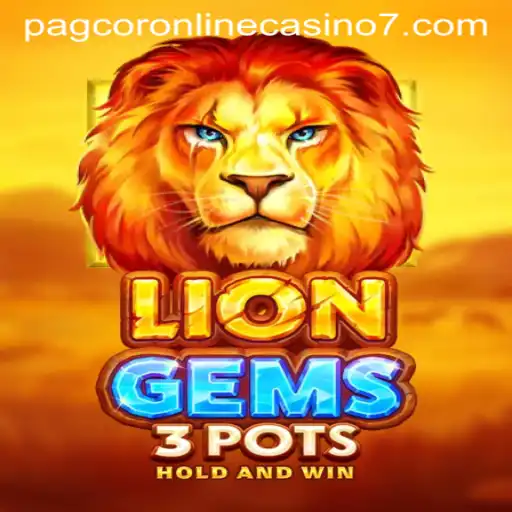 Exploring the Excitement of LionGems3pots in the World of PAGCOR Online Casinos