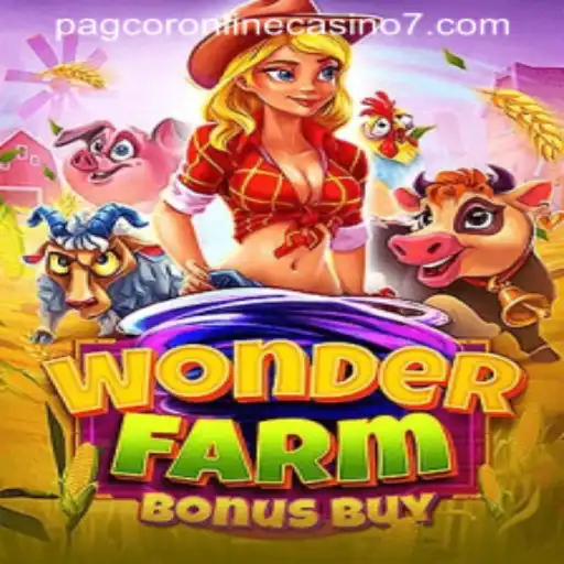 Exploring WonderFarmBonusBuy in the World of PAGCOR Online Casino