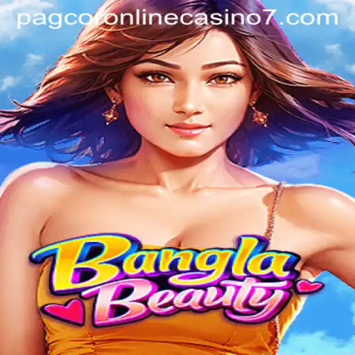 BanglaBeauty: A Captivating Game Experience at PAGCOR Online Casino