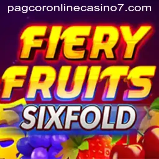 Unveiling FieryFruitsSixFold: A Thrilling PAGCOR Online Casino Game