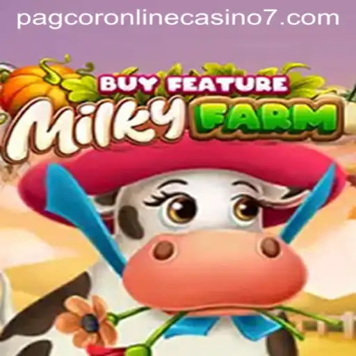 Exploring the Exciting World of MilkyFarmBuyFeature in PAGCOR Online Casinos